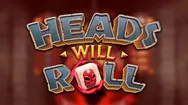 Heads Will Roll